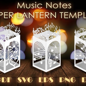 3 Music Notes Paper lantern Templates, Musician Pattern paper cut diy lantern papercraft, decor candles template cricut svg eps dxf art