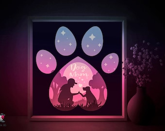 Dog mom Shadow box SVG Template, Pet loving friends Silhouette Papercut Lightbox cricut SVG, 3D layered Paper cut Light box DXF Papercraft