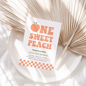 Editable One Sweet Peach Birthday Invitation, Retro Peach 1st Birthday Invitation, Groovy Peach Invite, Sweet As A Peach First Birthday image 4