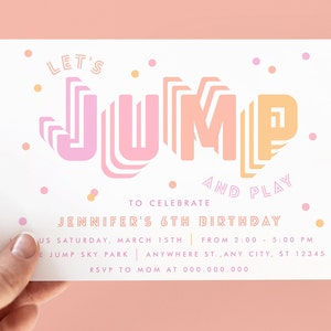 Editable Jump Invitation, Trampoline Party, Jump Bounce House Invite, Let's Jump And Play, Jumping Party Invitation, Any Age Girl Birthday