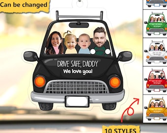 Personalized Car Hanger, Drive Safe Daddy Gift, Photo Car Accessory