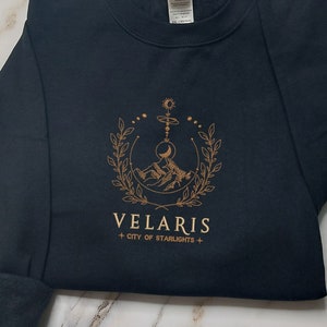 Embroidered  Velaris City Of Starlight ACOTAR Sweatshirt, ACOMAF The Night Court, Court of Dreams, Rhysand, Cassian, Sarah J. Maas ETREN031