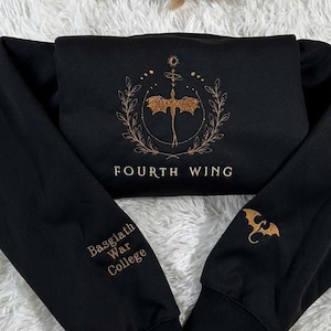 Fourth Wing Embroidered Sweatshirt, Basgiath War College Shirt, Rebecca Yoros, Fourth Wing Shirt Dragon Rider, Bookish Shirts EH103.2H