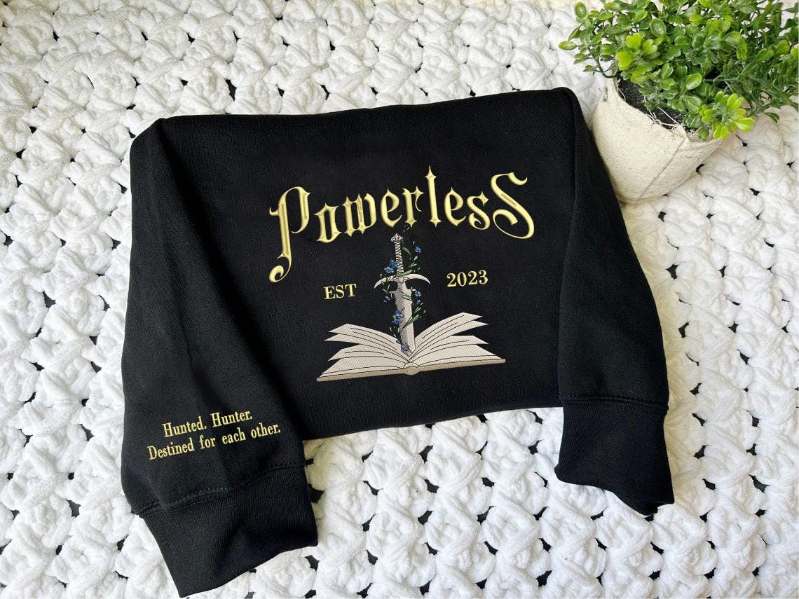 Powerless Series Lauren Roberts Embroidered Sweatshirt, Kai & Paedyn Hoodie, Powerful Book Shirt, Fantasy Bookish Gift ESA327.H