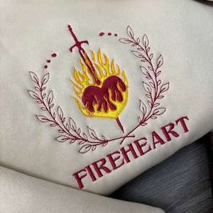 Throne Of Glass Fireheart Embroidered Sweatshirt, Sarah J. Maas, Throne Of Glass Quote, Empire of Storms, Heir of Fire, Bookish Shirt ESH125