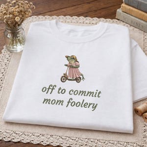 Off To Commit Mom Foolery Embroidered T-Shirt, Pregnancy Announcement Shirt, First Time Mom Outfit, Pregnancy Reveal Tee, Mother's Day Gift