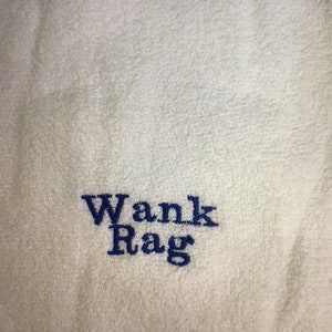 Embroidered Wank Rag with FREE personalisation
