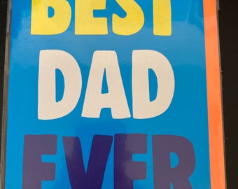 Best Dad Ever Greetings Card