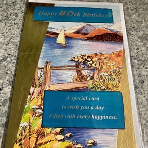 Happy 40th Birthday Greetings Card