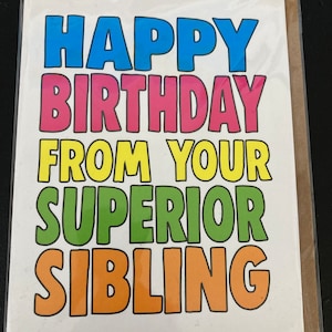 Alles Gute zum Geburtstag von Ihrem Vorgesetzten Sibling Lustige Grußkarte
