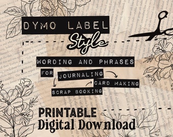 Dymo Style Journal Phrases Digital Download Printable Junk Art Journaling Ephemera Fussy Cut Original Old Fashioned Paper Cut Out JPG Hi Res