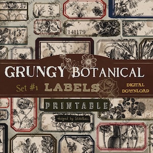 May include: A set of 12 printable botanical labels with a grunge aesthetic. The labels feature various floral and plant illustrations in black and white, with a distressed, vintage look. The text "GRUNGY BOTANICAL LABELS Set #1 PRINTABLE" is displayed in a brown banner at the top of the image. The text "DIGITAL DOWNLOAD" is displayed in a white banner at the bottom of the image.