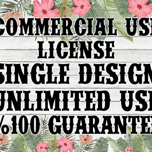 Commercial Use License for Small Businesses and Physical Products / Single Design / Unlimited Use