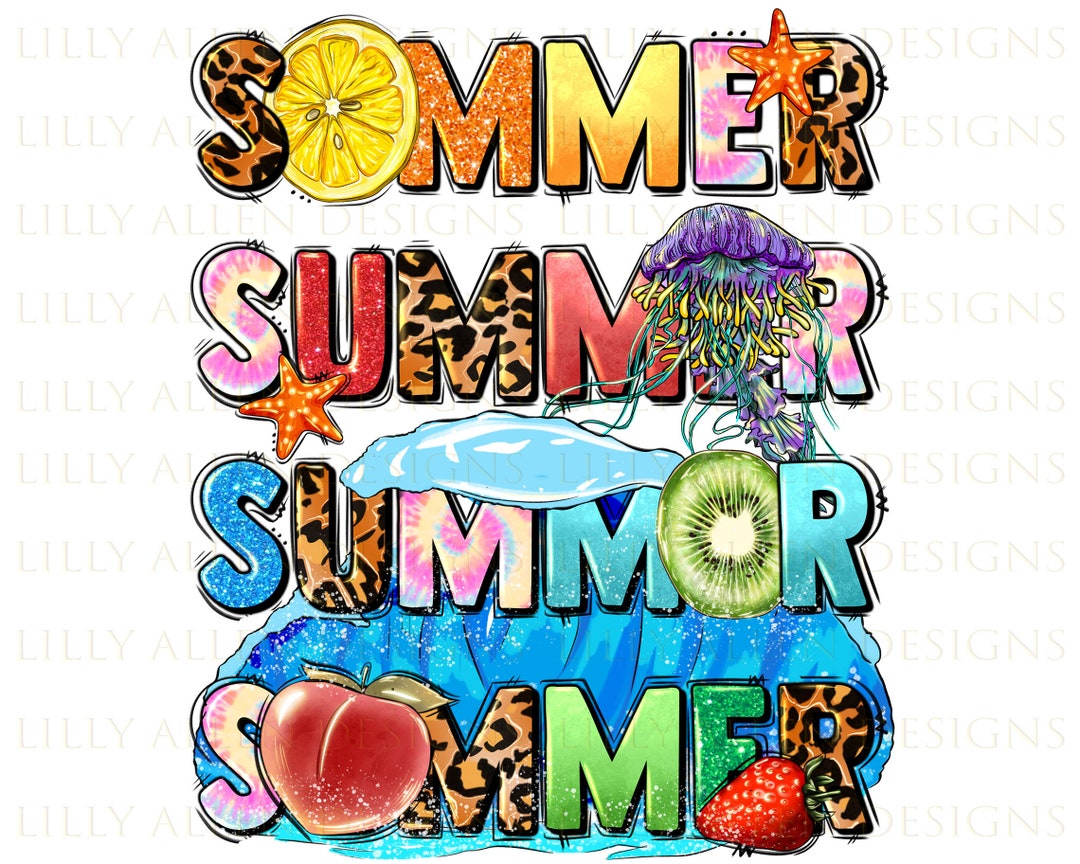 Summer Summer Summer Summer Png Sublimation Design Download, Hello ...