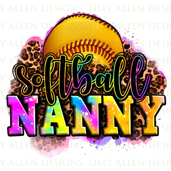 Softball nanny png, Mother's Day png, sport mom png, Softball game png, game day png, leopard softball nanny png, sublimate designs download