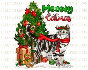 Meowy Catmas Png Sublimation Design, Christmas Cat Png, Merry Christmas Png, Christmas Animal Png, Happy Christmas Png, Digital Download