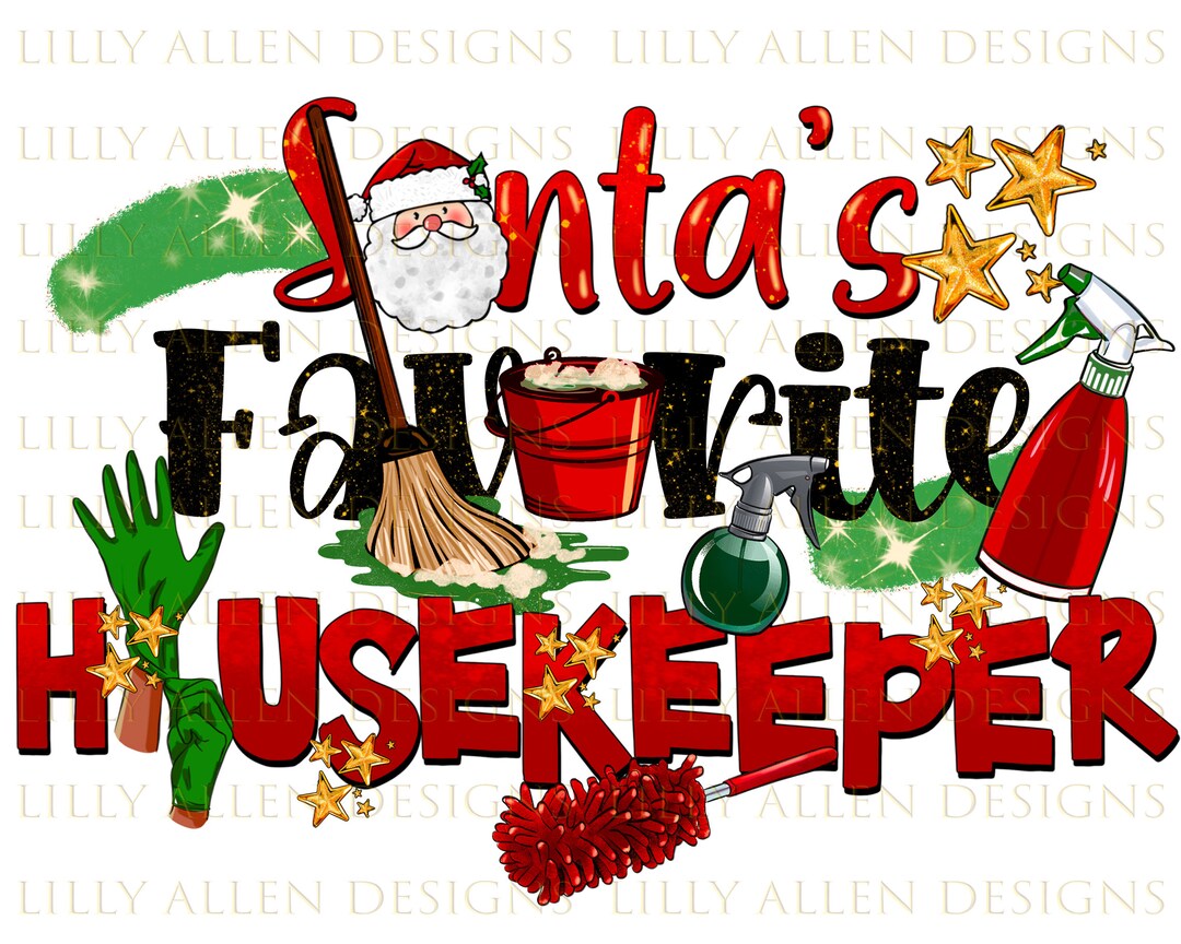 Santa's Favorite Housekeeper Christmas Png Sublimation Design,merry