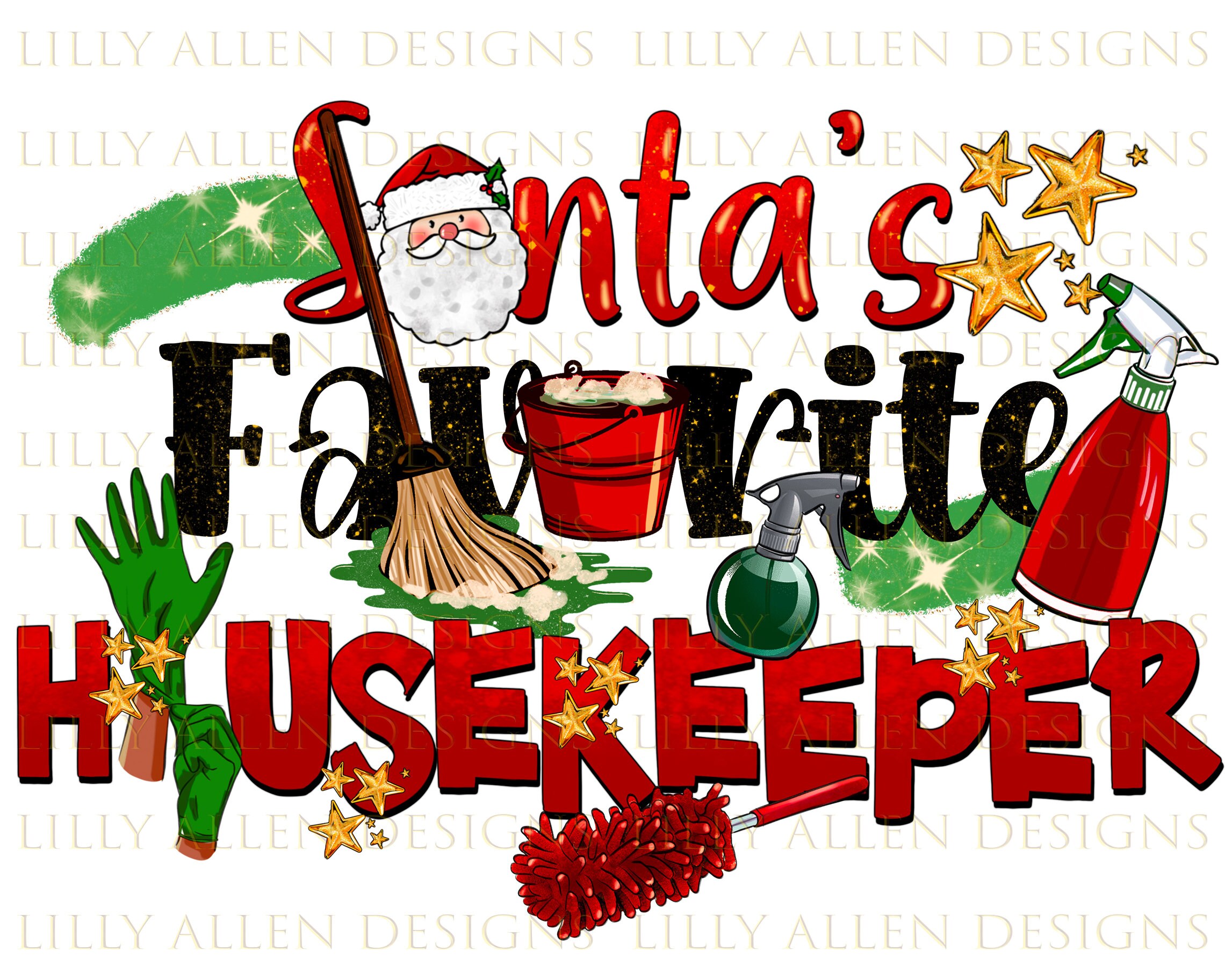Santa's Favorite Housekeeper Christmas Png Sublimation Etsy