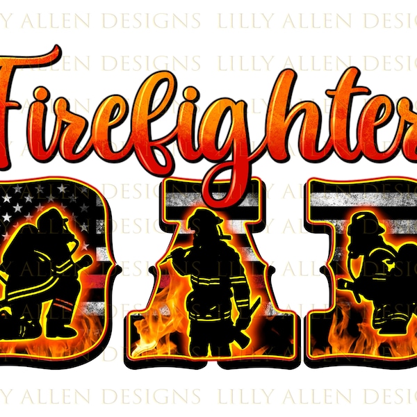 American Flag Firefighter Dad Png Sublimation Design, Fireman Png, Fire Rescue Png, Fire Png, Fireman Dad Png, Firefighter Png Downloads