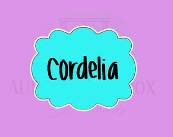 Cordelia Plaque | Cookie Cutter