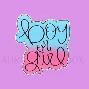 Boy or Girl Script Cookie Cutter