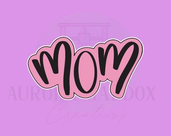 Mom #3 | Cookie Cutter