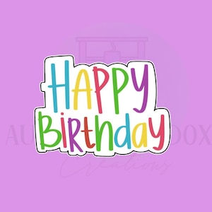 Happy Birthday #2 Cookie Cutter