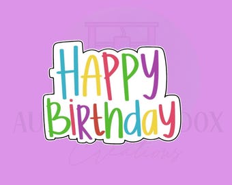 Alles Gute zum Geburtstag #2 Cookie Cutter