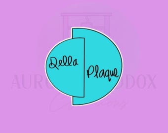 Della Plaque | Cookie Cutter
