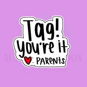 Tag your it love Parents Cookie Cutter