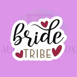 Bride Tribe | Cookie Cutter
