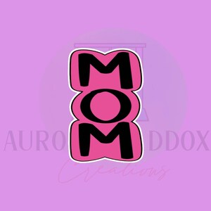 Mom #1 | Cookie Cutter