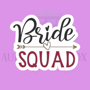 Bride Squad | Cookie Cutter