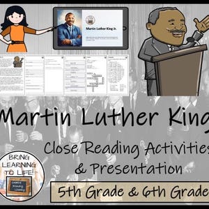 Martin Luther King Close Reading Comprehension Activities | 5th Grade & 6th Grade