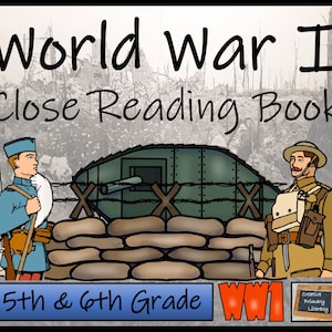 World War I Close Reading Activity Book | 6 Activities | 5th Grade & 6th Grade