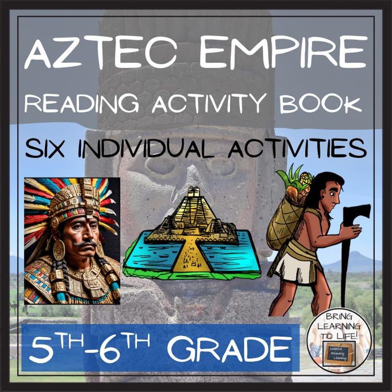 Aztec Empire Close Reading Comprehension Book | 5th Grade & 6th Grade ...