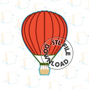 Hot Air Balloon -  Digital STL File Download for Cookie Cutter / Fondant Cutter / Clay Cutter