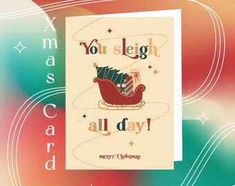 Biglietto di auguri di Natale "Tutto il giorno in slitta": divertente gioco di parole per le feste