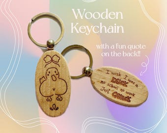 Cute Duck Wooden Keychain | Funny Laser Engraved Oval Keyring, Cute Animal Wood Charm, Student Graduation Gift, Anti-work fun ornament