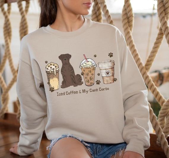 Iced Coffee and My Brindle Cane Corso Pullover Crewneck Sweatshirt