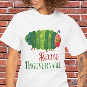 Werden Unregierbar Raupe T-Shirt Wiederstehen FDT