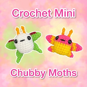 2.5” Handmade Crochet Mini Chubby Moth Plushie
