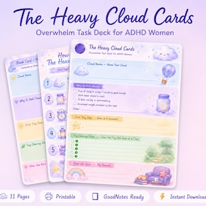 May include: A set of three pastel-coloured task cards titled The Heavy Cloud Cards, Overwhelm Task Deck for ADHD Women. Each card features sections for cloud naming, reasons for feeling overwhelmed, tiny steps, fog clearing steps, and rewards.
