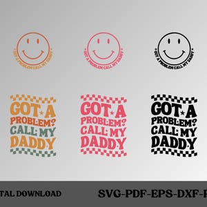 J'ai un problème avec mon père, appeler mon papa, Svg drôle d'enfant, Sublimation enfants, Svg drôle papa, Svg citation drôle, Svg sarcasme, Svg vie papa, images PNG populaires