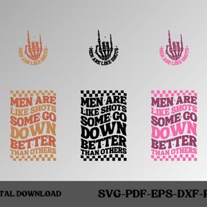 Mannen zijn als foto's, sommige gaan beter dan andere SVG PNG grappig citaat volwassen humor trendy shirtontwerp directe download digitale bestanden