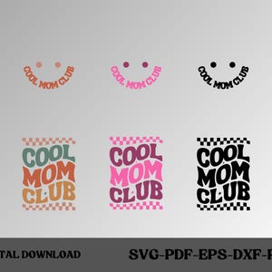 Cool Moms Club SVG, Cool Moms Club PNG, Moms Svg, Moms To Be Svg, Moms Shirt Svg, Wavy Svg, Cricut Svg, Png Silhouette Cricut,