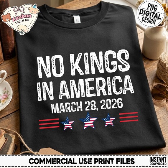 No Kings Day bundle PNG, Digital Download, Patriotic Democracy PNG, no kings Png, No Kings in America Sign, Not my President Png