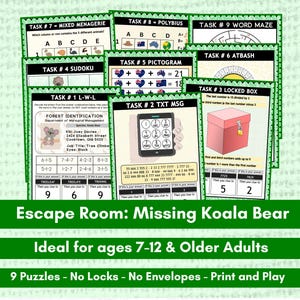 May include: A collection of nine printable puzzles for an escape room game. The puzzles include a word maze, Sudoku, and a locked box challenge. The game is titled "Escape Room: Missing Koala Bear" and is designed for ages 7-12 and older adults.
