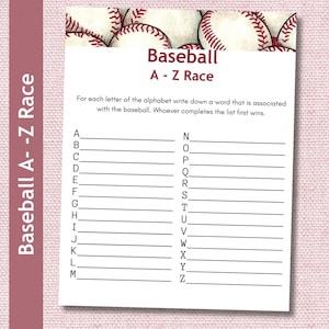 May include: A baseball-themed game sheet with the title "Baseball A - Z Race." The top features a baseball pattern. The sheet includes lines for each letter of the alphabet, inviting players to write words associated with baseball.