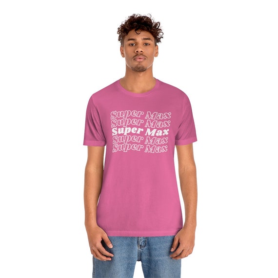super max t shirt